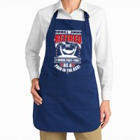 I'm Retired But I Work Part Time As A Pain In The Ass Apron