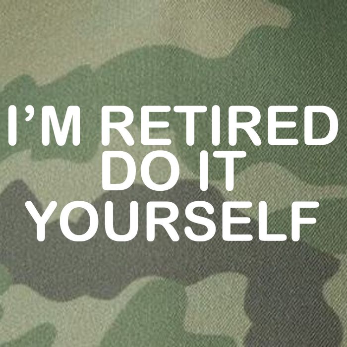 I'm Retired Do It yourself  Legacy Tie Dye Trucker Hat