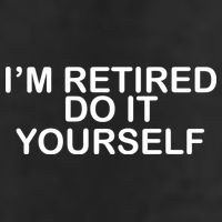 I'm Retired Do It yourself  Microfiber Hand Towel
