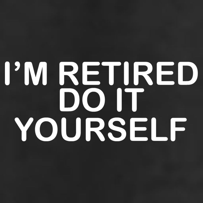 I'm Retired Do It yourself  Microfiber Hand Towel