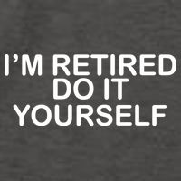 I'm Retired Do It yourself  Vector Backpack