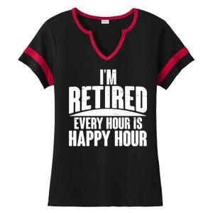 I'm Retired Every Hour is Happy Hour Ladies Halftime Notch Neck Tee