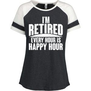 I'm Retired Every Hour is Happy Hour Enza Ladies Jersey Colorblock Tee