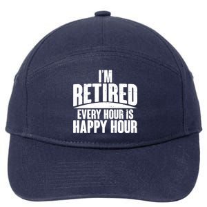 I'm Retired Every Hour is Happy Hour 7-Panel Snapback Hat