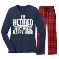 I'm Retired Every Hour is Happy Hour Women's Long Sleeve Flannel Pajama Set 