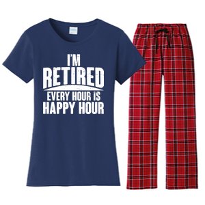 I'm Retired Every Hour is Happy Hour Women's Flannel Pajama Set