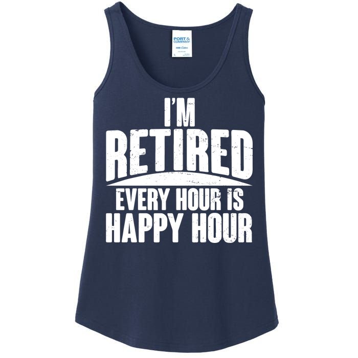 I'm Retired Every Hour is Happy Hour Ladies Essential Tank