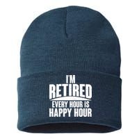 I'm Retired Every Hour is Happy Hour Sustainable Knit Beanie