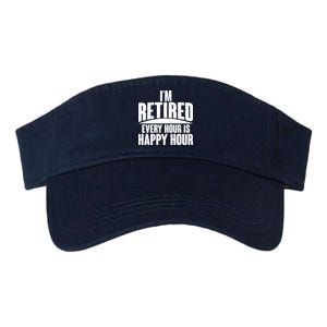 I'm Retired Every Hour is Happy Hour Valucap Bio-Washed Visor