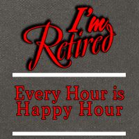 I'm Retired Every Hour Is Happy Hour Funny Cotton Canvas Backpack
