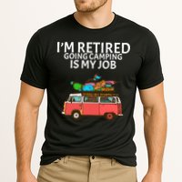 I'm Retired Going Camping Is My Job Cooling Performance Crew T-Shirt