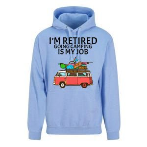 I'm Retired Going Camping Is My Job Unisex Surf Hoodie