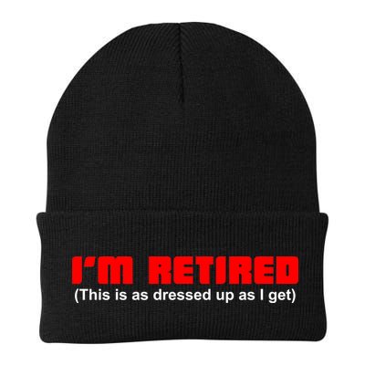 I'm Retired This Is As Dressed Beanie