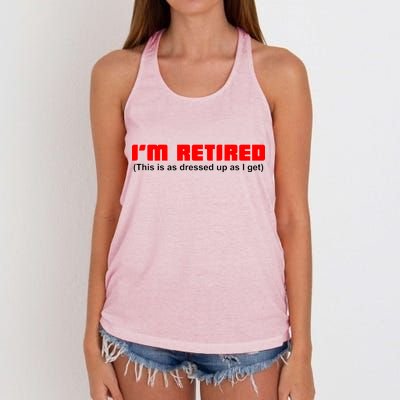 I'm Retired This Is As Dressed Women's Knotted Racerback Tank