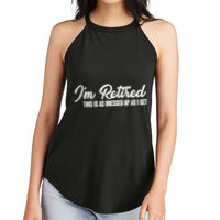 I'm Retired This Is As Dressed Up As I get Women's Perfect Tri Rocker Tank
