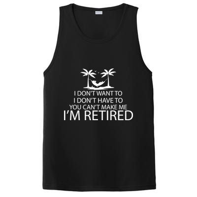 I'm Retried I Don't Want to Have To Can't Make Me PosiCharge Competitor Tank