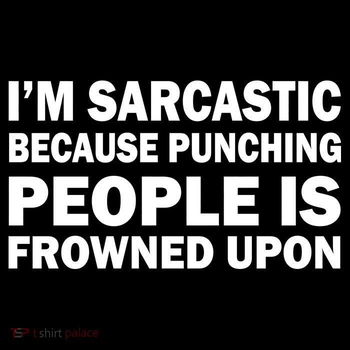 I'm Sarcastic Because Punching People Is Frowned Upon High Crown Mesh Back Trucker Hat