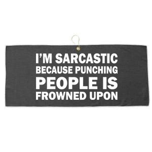 I'm Sarcastic Because Punching People Is Frowned Upon Large Microfiber Waffle Golf Towel