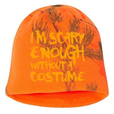 I'm Scary Enough Without A Costume Kati - Camo Knit Beanie