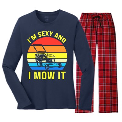 I'm Sexy And I Mow It Women's Long Sleeve Flannel Pajama Set 