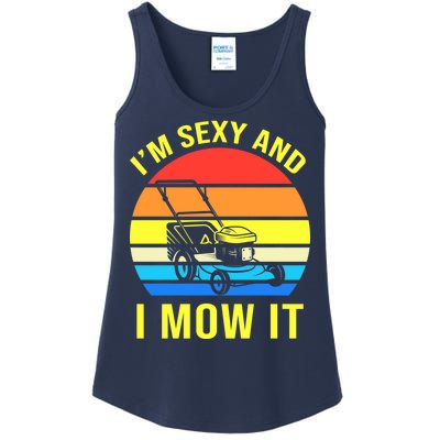 I'm Sexy And I Mow It Ladies Essential Tank