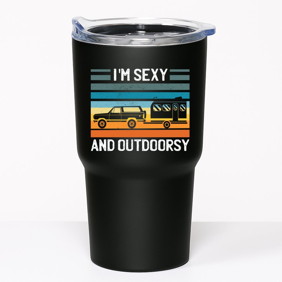 I'm Sexy And Outdoorsy Retro Road Trip Camper Tumbler