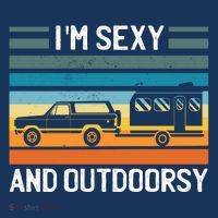 I'm Sexy And Outdoorsy Retro Road Trip Camper Apron