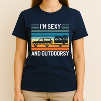 I'm Sexy And Outdoorsy Retro Road Trip Camper T-Shirt