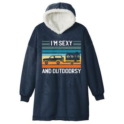 I'm Sexy And Outdoorsy Retro Road Trip Camper Hooded Wearable Blanket