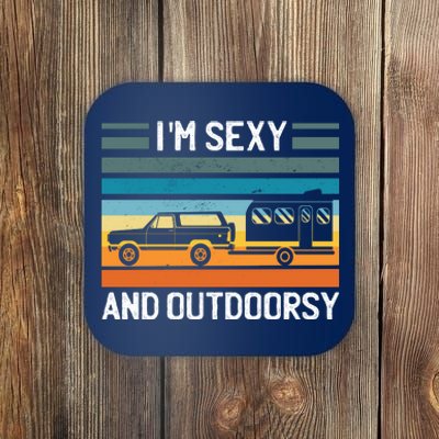 I'm Sexy And Outdoorsy Retro Road Trip Camper Coaster