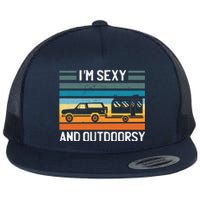 I'm Sexy And Outdoorsy Retro Road Trip Camper Flat Bill Trucker Hat