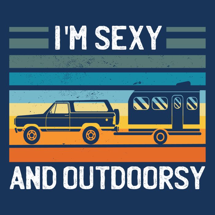 I'm Sexy And Outdoorsy Retro Road Trip Camper Premium T-Shirt