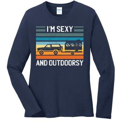 I'm Sexy And Outdoorsy Retro Road Trip Camper Ladies Long Sleeve Shirt