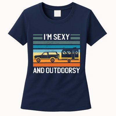 I'm Sexy And Outdoorsy Retro Road Trip Camper Womens T-Shirt