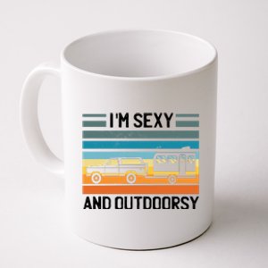 I'm Sexy And Outdoorsy Retro Road Trip Camper Coffee Mug