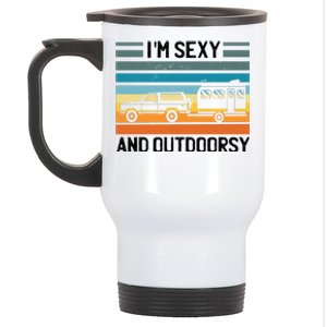 I'm Sexy And Outdoorsy Retro Road Trip Camper Stainless Steel Travel Mug