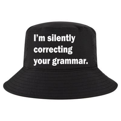 I'm Silently Correcting Your Grammar Cool Comfort Performance Bucket Hat