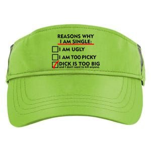 I'm Single Because It's Too Big Adult Drive Performance Visor