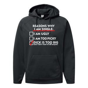 I'm Single Because It's Too Big Performance Fleece Hoodie