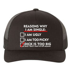 I'm Single Because It's Too Big Yupoong Adult 5-Panel Trucker Hat