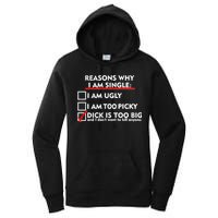 I'm Single Because It's Too Big Women's Pullover Hoodie