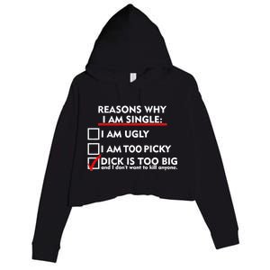 I'm Single Because It's Too Big Crop Fleece Hoodie