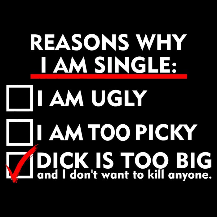 I'm Single Because It's Too Big Cooling Performance Long Sleeve Crew