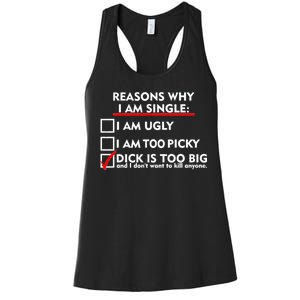 I'm Single Because It's Too Big Women's Racerback Tank