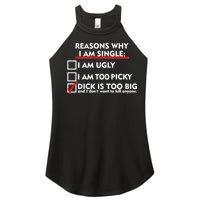 I'm Single Because It's Too Big Women's Perfect Tri Rocker Tank