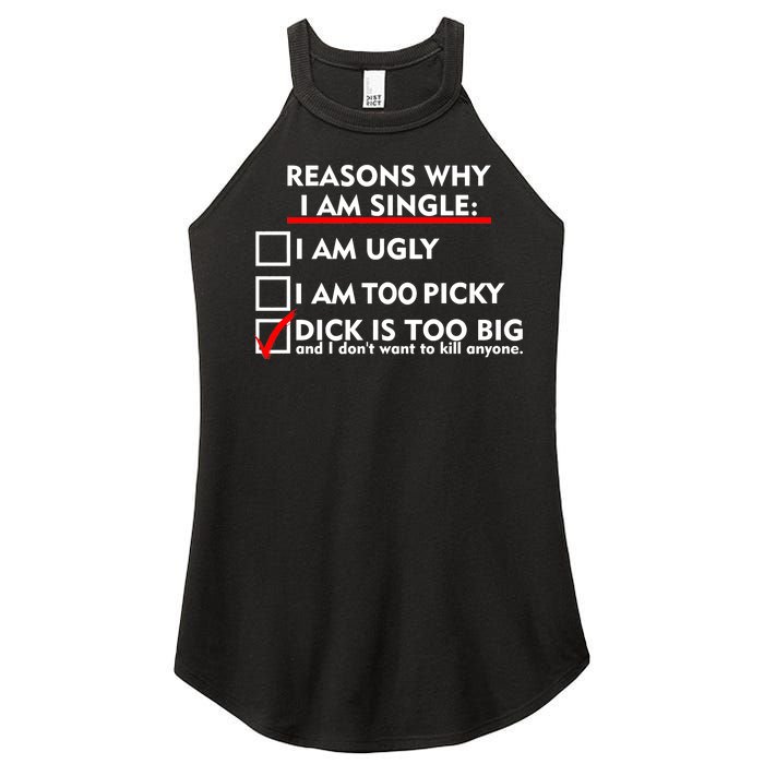 I'm Single Because It's Too Big Women's Perfect Tri Rocker Tank