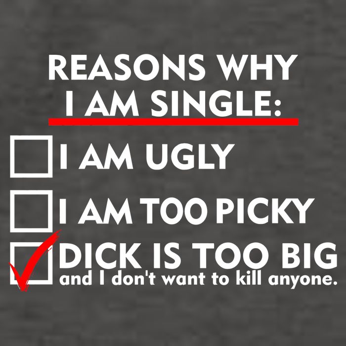 I'm Single Because It's Too Big Vector Backpack