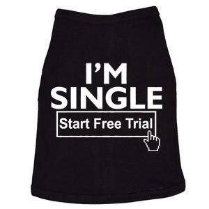 I'm Single Start A Free Trial Doggie Tank