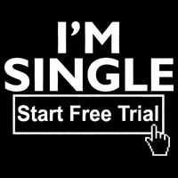 I'm Single Start A Free Trial Drawstring Bag