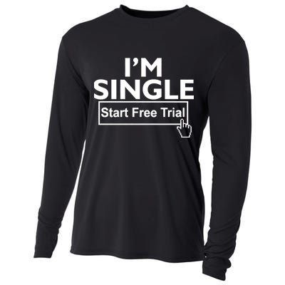 I'm Single Start A Free Trial Cooling Performance Long Sleeve Crew